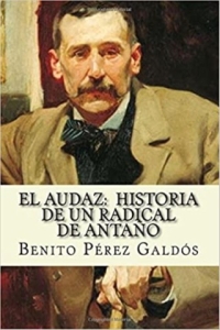 ‘El audaz’, historia de un radical de antaño, nueva obra galdosiana para analizar en el club de lectura de la Casa-Museo Pérez Galdós