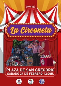 La Circoneta de Totó El Payaso aparca este sábado en la plaza de San Gregorio