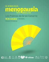 La menopausia se vive en comunidad: II Jornada Menopausia sin Reglas en Gran Canaria