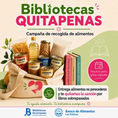 La Red de Bibliotecas Municipales vuelve a sumarse a la iniciativa «Quitapenas» que cambia sanciones por alimentos