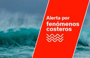 La Dirección General de Emergencias declara la situación de alerta por fenómenos costeros