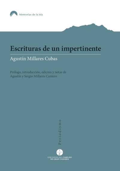 Los investigadores Sergio y Agustín Millares presentan en la Biblioteca Insular ‘Escrituras de un impertinente. (Memorias de Agustín Millares Cubas)’