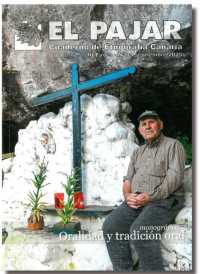 La revista ‘El Pajar’ presenta un monográfico sobre la tradición oral en la Casa-Museo León y Castillo