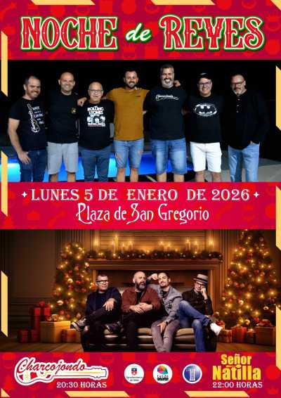 Charcojondo y Señor Natilla pondrán el broche musical a la Noche de Reyes en la Plaza de San Gregorio