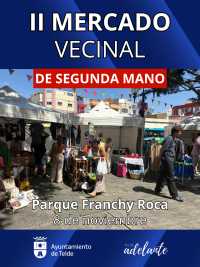 El II Mercado Vecinal de Segunda Mano de Telde supera las 60 solicitudes y refuerza su valor social, sostenible y comunitario