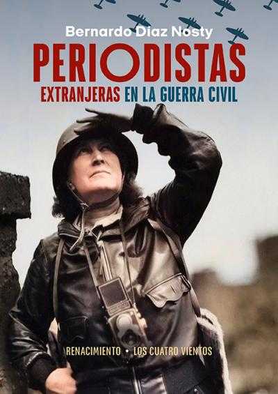 El compromiso de las mujeres corresponsales en la Guerra de España centra el interés de la XXII edición del Curso de Historia Política Contemporánea