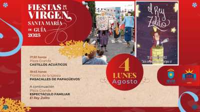 ‘El rey Zolito’, castillos acuáticos y Pasacalles de Papagüevos marcan el inicio de esta semana festiva en Guía