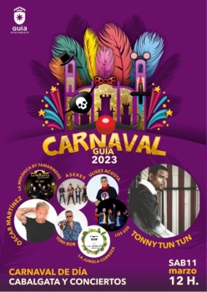 Carnaval de Día este sábado en Guía con el concierto de Tonny Tun Tun como plato fuerte en la Plaza Grande