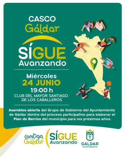 La Asamblea de ‘Contigo, Gáldar Sigue Avanzando’ en el casco se traslada al miércoles 24 de junio a las 19.00 horas