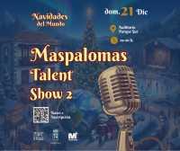 San Bartolomé de  Tirajana organiza el II Maspalomas Talent Show