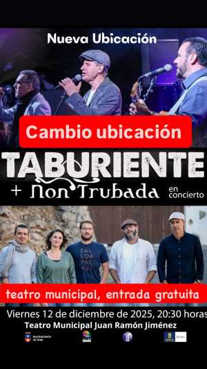 El concierto de Taburiente y Non Trubada se traslada al Teatro Juan Ramón Jiménez por motivos meteorológicos