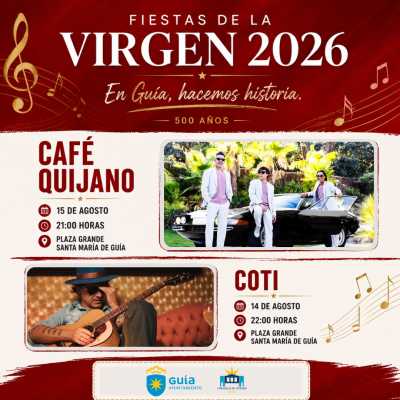 Café Quijano y Coti serán los platos fuertes musicales de las fiestas patronales de La Virgen en Guía