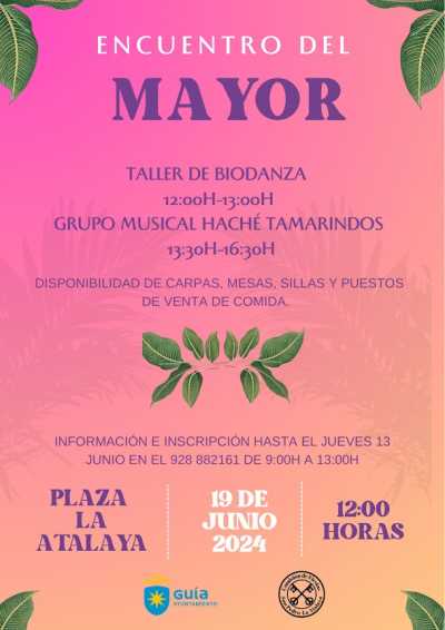 La Plaza de La Atalaya acoge el Encuentro del Mayor el próximo 19 de junio