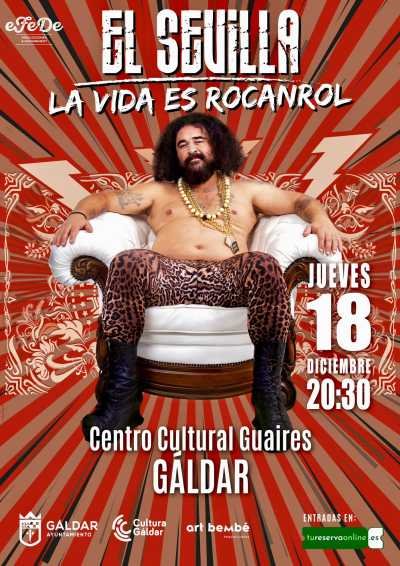 Humor y rocanrol aterrizan en Gáldar con El Sevilla