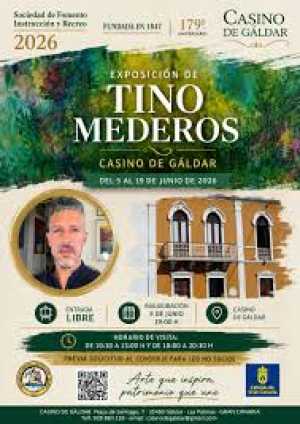 El Casino de Gáldar inaugura una gran exposición del artista canario Tino Mederos