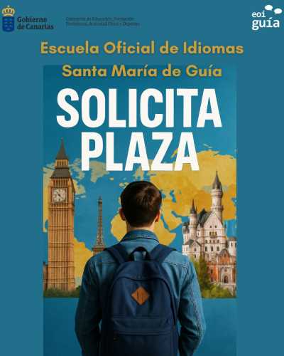 La Escuela Oficial de Idiomas de Guía abre un periodo extraordinario de solicitud de plazas para el curso 2025-2026