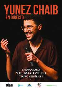 Últimas entradas para disfrutar del espectáculo ‘En Directo’ de Yunez Chaib en el Teatro Hespérides de Guía