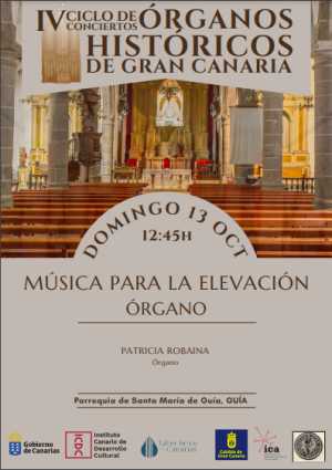 El IV Ciclo de Conciertos Órganos Históricos de Gran Canaria llega este domingo a Guía