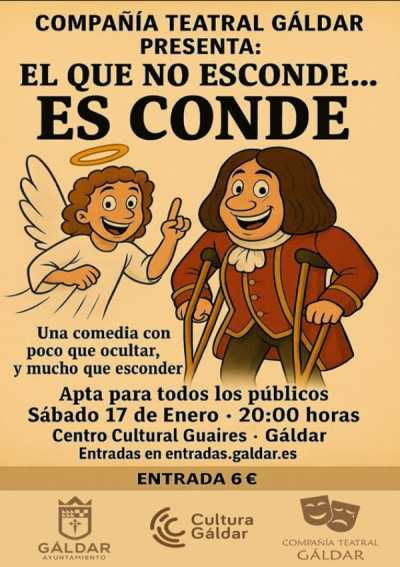 La Compañía Teatral Gáldar vuelve a encender las risas con “El que no esconde… es Conde”