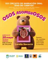 La Biblioteca de Gáldar acoge el espectáculo infantil 'Osos asombrosos', de la narradora Loreto Socorro