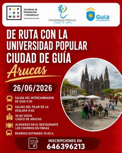 El programa “De Ruta con la Universidad Popular” escoge Arucas para despedir la temporada