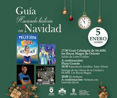 Gran Cabalgata de Reyes y el espectáculo familiar ‘Súper Abuela, ¡Feliz 2026!’ este 5 de enero en Guía