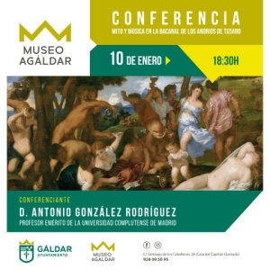 El Museo Agáldar acoge una conferencia sobre Tiziano y su cuadro &#039;La bacanal de los andrios&#039;