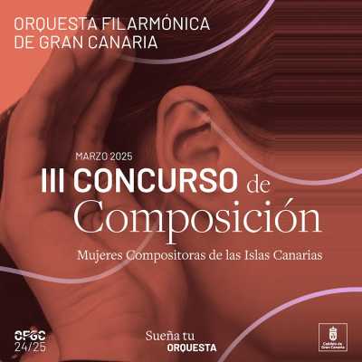 La Orquesta Filarmónica de Gran Canaria convoca la tercera edición del Concurso de Composición para Mujeres compositoras de las Islas Canarias