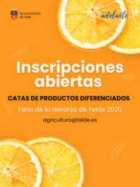 Telde abre el plazo de inscripción para participar en las catas de productos diferenciados de la Feria de la Naranja 2025