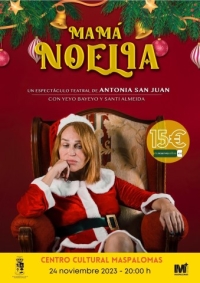 Agotadas las entradas para el estreno de ‘Mamá Noelia’ de Antonia San Juan en Maspalomas