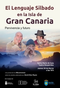 El documental ‘El lenguaje silbado de Gran Canaria. Pervivencia y futuro’, la película ‘El Pan Nuestro’ y el corto ‘Después del Alba’, este jueves en el Teatro Hespérides